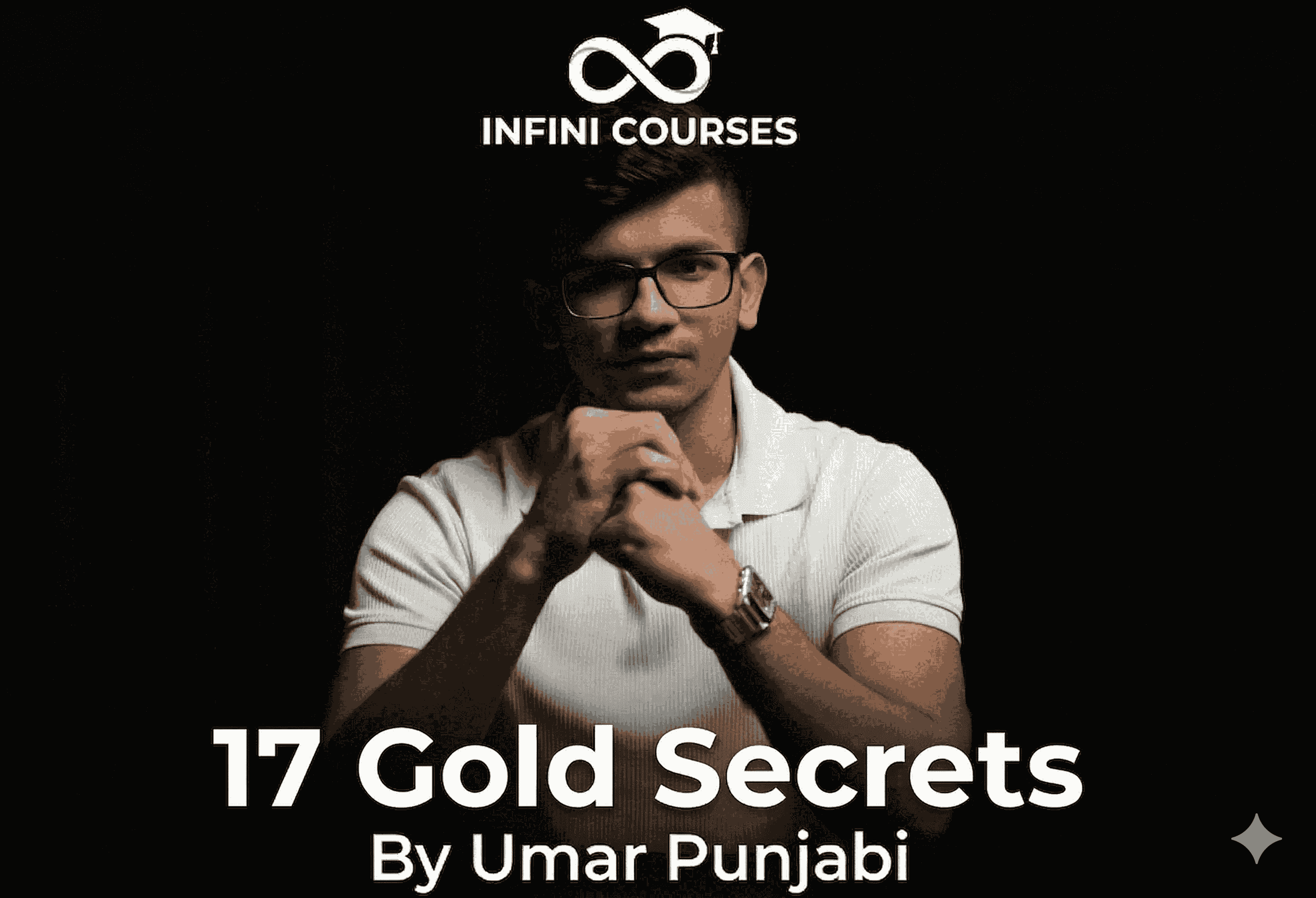 17 Gold Secrets – Trading Course by Umar Punjabi