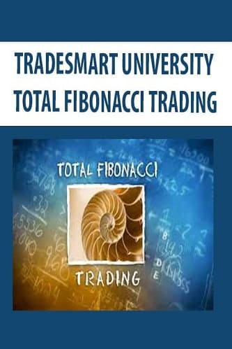 Trade Smart University – Total Fibonacci Trading