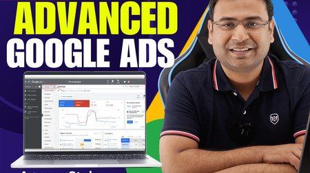 Umar Tazkeer – Google Ads Certified Advanced Course